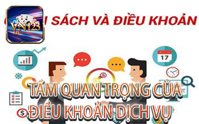 Tại sao điều khoản về sử dụng dịch vụ lại quan trọng