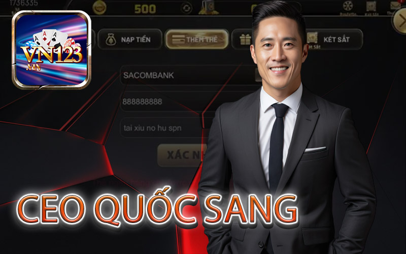 CEO Quốc Sang