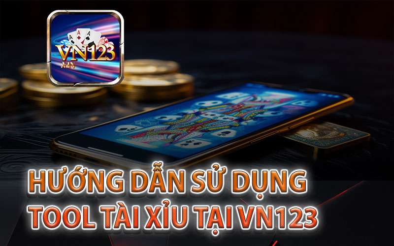 Hướng dẫn sử dụng phần mềm tài xỉu từ cổng game VN123